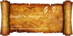 Gegán Valter névjegykártya